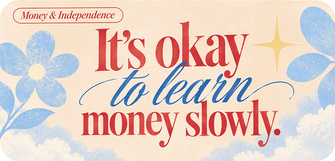 Money and independence quote card.